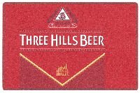 THREE HILLS BEER