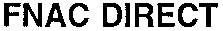 FNAC DIRECT