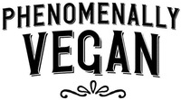 PHENOMENALLY VEGAN