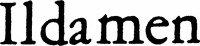 Ildamen