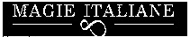 MAGIE ITALIANE