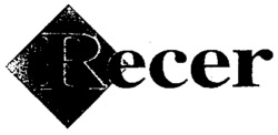 Recer