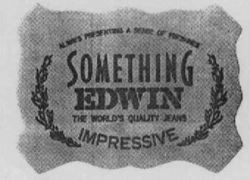 SOMETHING EDWIN