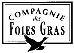 COMPAGNIÉ des FOIES GRAS