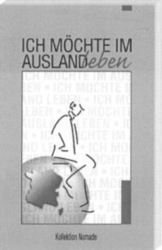 ICH MÖCHTE IM AUSLAND leben Kollektion Nomade