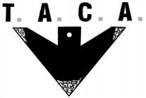 T. A. C. A.