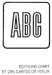 ABC EDITIONS D'ART ET DES CARTES DE VOEUX