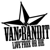 VANBANDIT LIVE FREE OR DIE