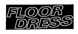 FLOOR DRESS