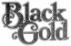 Black Gold