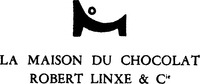 LA MAISON DU CHOCOLAT ROBERT LINXE & Cie