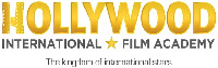HOLLYWOOD INTERNATIONAL FILM ACADEMY The Kingdom of international stars