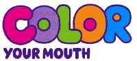 COLOR YOUR MOUTH