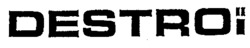 DESTROÏ