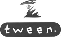 tween