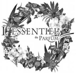 L'ESSENTIEL du PARFUM