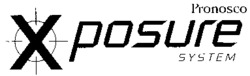 X posure Pronosco SYSTEM