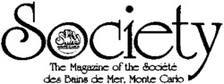 Society The Magazine of the Société des Bains de Mer, Monte Carlo