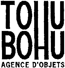 TOHU BOHU AGENCE D'OBJETS