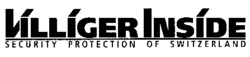 VILLIGER INSIDE SECURITY PROTECTION OF SWITZERLAND
