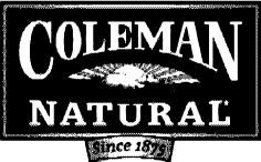 COLEMAN NATURAL Since 1875