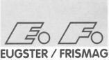 E.F. EUGSTER/FRISMAG