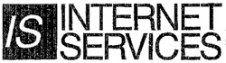 IS INTERNET SERVICES