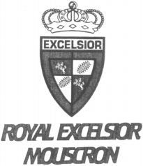 EXCELSIOR ROYAL EXCELSIOR MOUSCRON