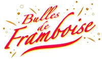 Bulles de Framboise