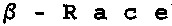 ß - Race