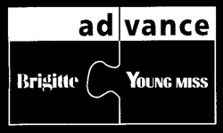 advance Brigitte YOUNG MISS