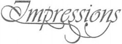 Impressions