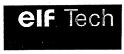 elf Tech