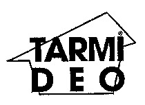 TARMI DEO