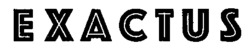 EXACTUS