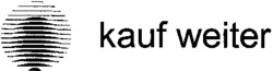 kauf weiter