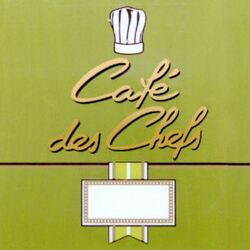 Café des Chefs