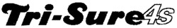 Tri-Sure4s