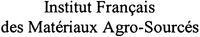 Institut Français des Matériaux Agro-Sourcés
