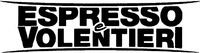 ESPRESSO e VOLENTIERI