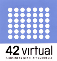 42 virtual E-BUSINESS GESCHÄFTSMODELLE