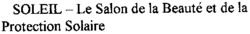 SOLEIL - Le Salon de la Beauté et de la Protection Solaire