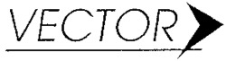 VECTOR