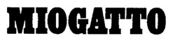 MIOGATTO
