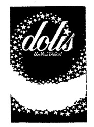 dolis Un Vrai Delice!