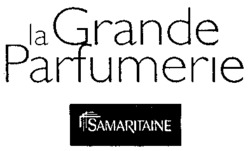la Grande Parfumerie SAMARITAINE