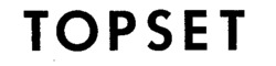 TOPSET