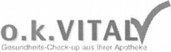 o.k. VITALV Gesundheits-Check-up aus Ihrer Apotheke