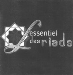 L'essentiel des riads