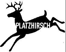 PLATZHIRSCH